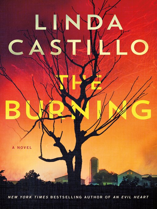 Title details for The Burning by Linda Castillo - Available